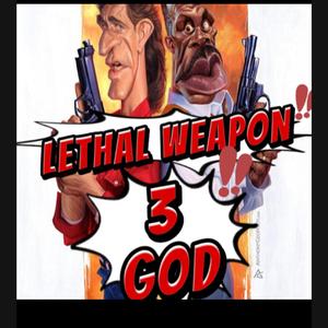 lethal weapon