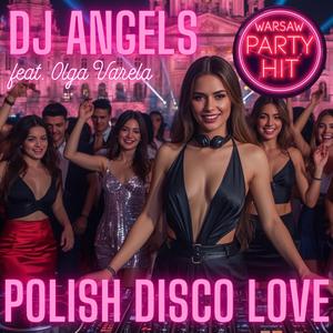 Polish Disco Love (feat. Olga Varela)