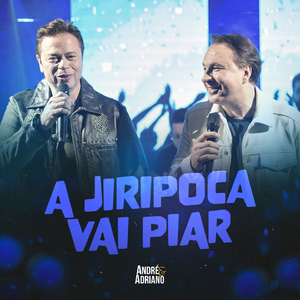 A Jiripoca Vai Piar (Ao Vivo)