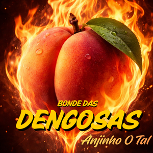 Bonde Das Dengosas