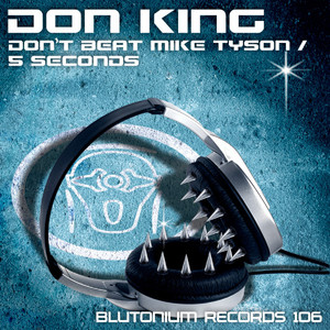 Don't Beat Mike Tyson (Blutonium Boy Mix)