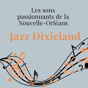 Les sons passionnants de la Nouvelle-Orléans