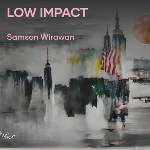 Low Impact