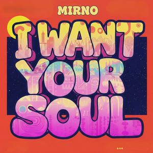 I Want Your Soul (Remix)