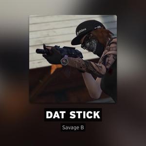Dat Stick