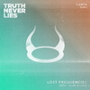 Lost Frequencies - Truth Never Lies (Carta Remix)