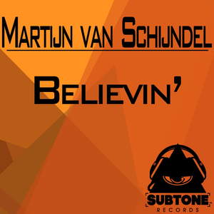 Believin' (Original Mix)