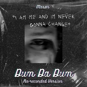 DUM DA DUM RE-RECORDED VERSION