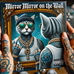MIROR MIROR ON THE WALL (Radio Edit)