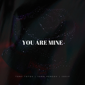 You Are Mine