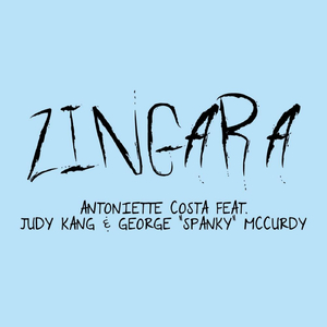Zingara (feat. George "Spanky" McCurdy & Judy Kang)