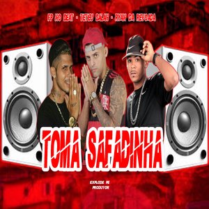Toma Safadinha (Brega Funk)