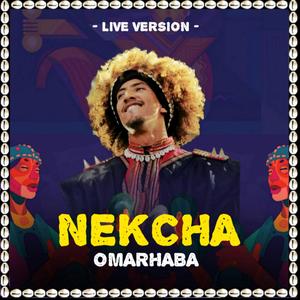 NEKCHA (live Version)