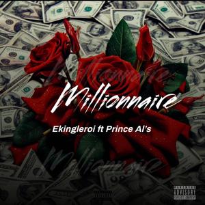 Millionnaire (feat. Prince Al’s)