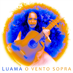 Luama - O Vento Sopra - Canto N.4