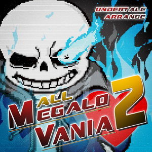 MEGALOVANIA (Piano Arrange)
