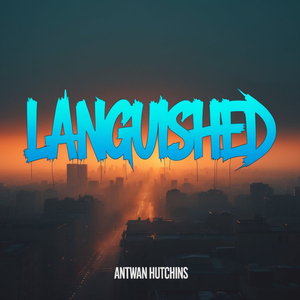 Languished