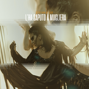 L'ha saputo a mugliera