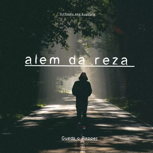 Além da Reza
