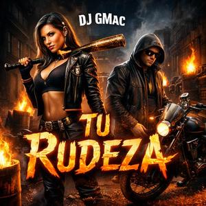 Tu Rudeza