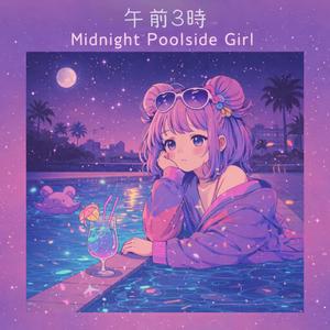 Midnight Poolside Girl