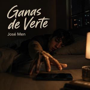 Ganas de verte