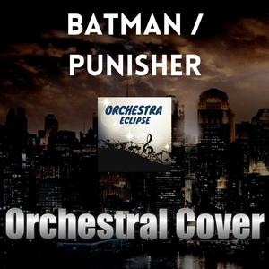 Frank's Choice / Batman / Punisher / The Batman / Corynorhinus / The Punisher (Medley)