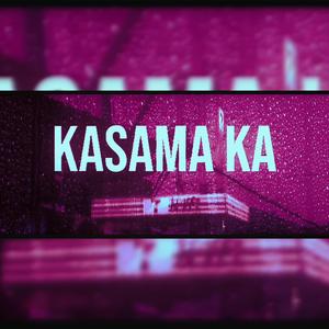 KASAMA KA