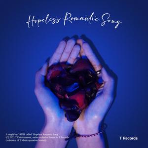 Hopeless Romantic Song