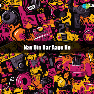 Nav Din Bar Aaye He
