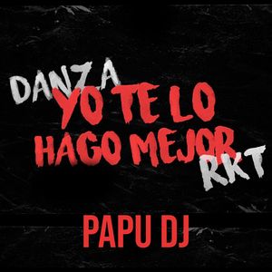 Danza Yo Te Lo Hago Mejor Rkt
