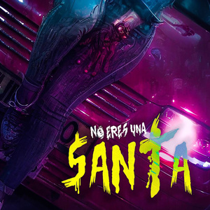 No eres una santa