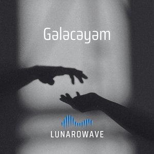 Gələcəyəm