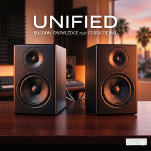 UNIFIED (feat. Gurixgrewal)