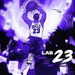 Las 23 (feat. Thase & Shaiell)