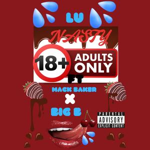 NASTY (feat. Da Pretty Boyz & BIG B)