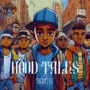 Hood Talks