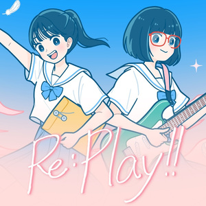 Re:Play!!