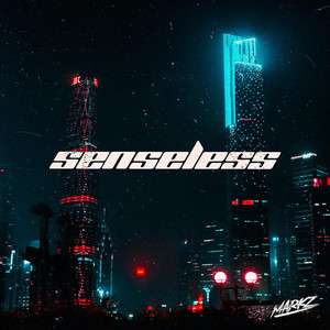 Senseless