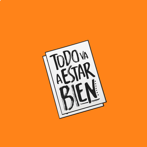 Todo Va Estar Bien