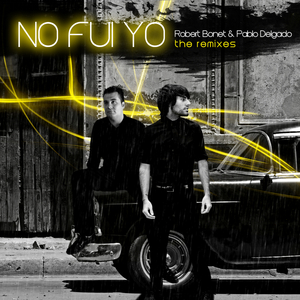 No Fui Yo (Globbe-Trotter Mix)