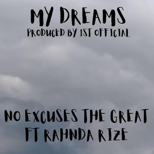 MY DREAMS (feat. RAHNDA RIZE)