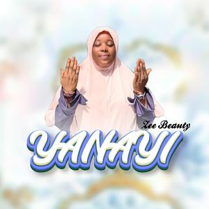 YANAYI (feat. Zee Beauty)