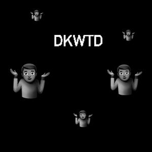 DKWTD