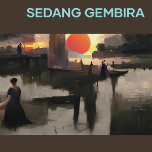 Sedang Gembira