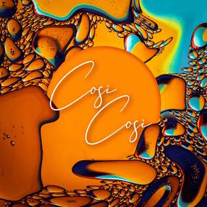 Così Così (feat. Diorama)