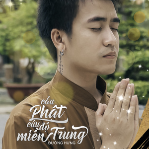 Cầu Phật Cứu Độ Miền Trung