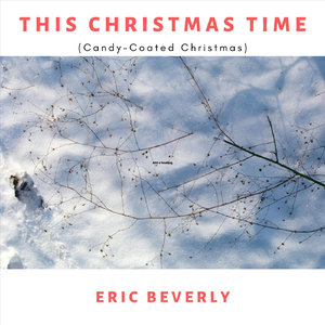 This Christmas Time (Candy-Coated Christmas)