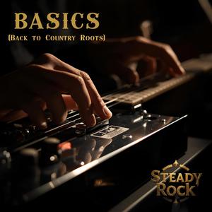 BASICS (Back to Country Roots)