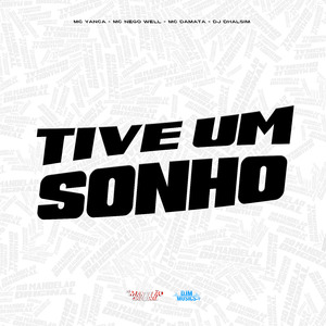 Tive um Sonho